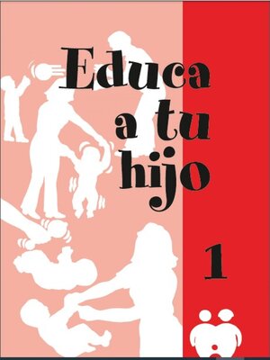 cover image of Educa a tu hijo I